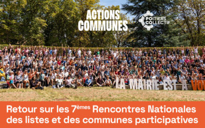 Retour sur les 7èmes Rencontres Nationales des listes et des communes participatives