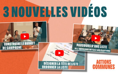 3 nouvelles vidéos en ligne : des outils pour la campagne