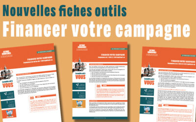 Nouvelles fiches outils – « Financer votre campagne »